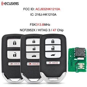 Ecusells 3/4 кнопки FCC ID: ACJ932HK1210A 313,8 МГц Keyless Go Smart Remote Key (внедорожник) ID47 Чип для Honda IC: 216J-HK1210A HON66 Изображение