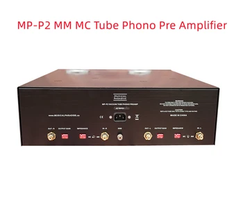 Высококачественный ламповый фоно-предусилитель Musical Paradise MP-P2 MM MC, используется 12AX7, 6922, 6X5, 5U4G, GZ34, 274B, 5AR4 Изображение